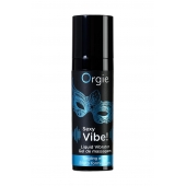 Гель для массажа ORGIE Sexy Vibe Liquid Vibrator с эффектом вибрации - 15 мл. - ORGIE - купить с доставкой в Старом Осколе