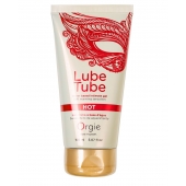 Интимный гель на водной основе Lube Tube Hot с разогревающим эффектом - 150 мл. - ORGIE - купить с доставкой в Старом Осколе