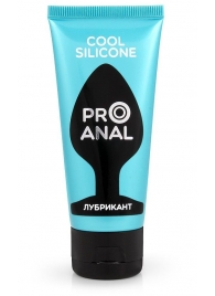 Водно-силиконовый лубрикант ProAnal Cool Silicone - 50 гр. - Биоритм - купить с доставкой в Старом Осколе