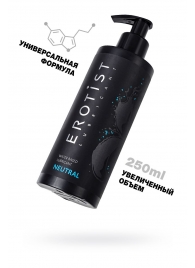 Лубрикант на водной основе Erotist Neutral - 250 мл. - Erotist Lubricants - купить с доставкой в Старом Осколе