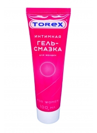 Гель-смазка на водной основе For Women - 100 мл. - Torex - купить с доставкой в Старом Осколе