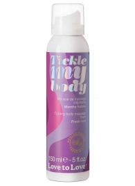 Массажная хрустящая пенка Tickle My Body Fresh Mint с ароматом мяты - 150 мл. - Love to Love - купить с доставкой в Старом Осколе