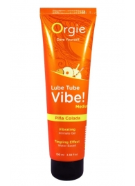 Гель с эффектом вибрации Lube Tube Vibe Medium Pina Colada - 100 мл. - ORGIE - купить с доставкой в Старом Осколе
