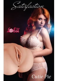 Мастурбатор-вагина Cutie Pie - Lola Games - в Старом Осколе купить с доставкой