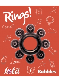 Чёрное эрекционное кольцо Rings Bubbles - Lola Games - в Старом Осколе купить с доставкой